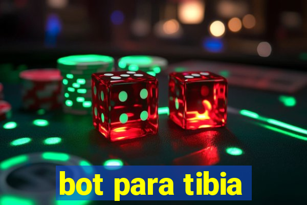 bot para tibia